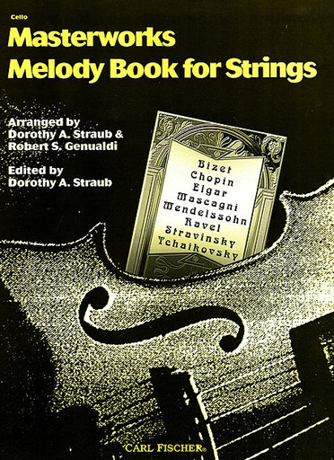 Straub: Masterworks Melody Book (cello)