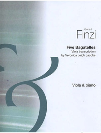 Finzi, G.: Five Bagatelles-transcribed by Veronica L. Jacobs (viola & piano)