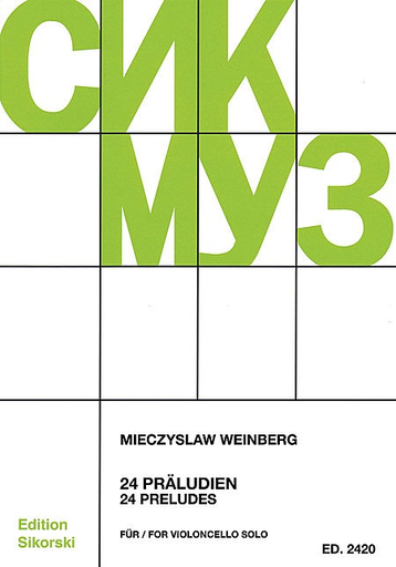 Weinberg, Mieczyslaw: 24 Preludes for Cello Solo