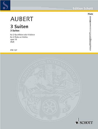 Aubert (Ruf): 3 Suites, Op.15 (2 violins) Schott