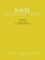 Ravel (Woodfull-Harris): Sonata in Four Parts - URTEXT (violin & cello) Barenreiter