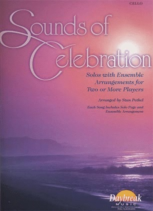 Pethel, Stan: Sounds of Celebration Vol.1 (Cello)