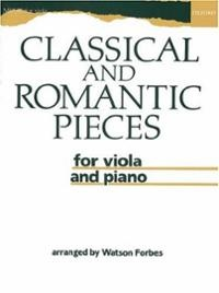 Forbes, W. (arr): Classical and Romantic Pieces (Viola and Piano)