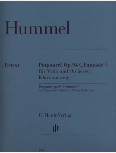 Hummel, J.N. (Gertsch/Steiner): Potpourri, Op.94, ''Fantasy'' - Urtext (viola, and piano reduction)