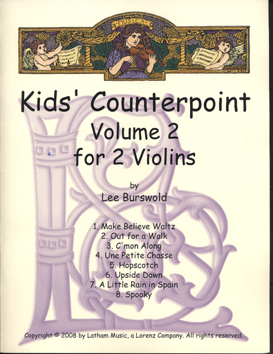 Burswold, L.: Kids' Counterpoint, Volume 2 (two violins)