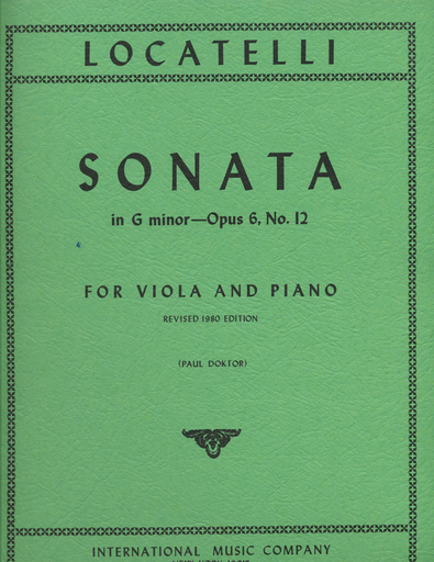 Locatelli, Pietro: Sonata in G minor, Op. 6 #12 - revised (viola & piano) IMC
