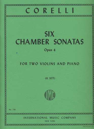 Corelli, A. (Sitt): Six Chamber Sonatas, Op.4, (two violins, and piano)