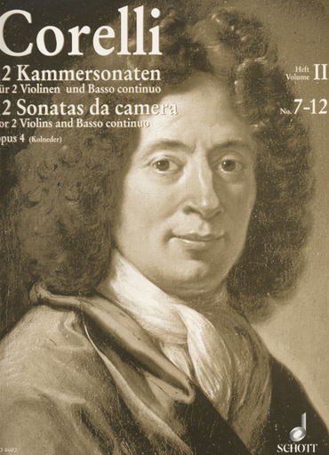 Corelli, A. (Kolneder): 12 Sonatas de Camera, Op.4, Volume II (two violins, and piano, with Cello ad libitum)