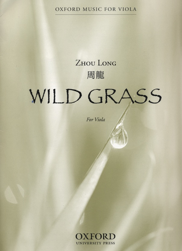 Long, Z.: Wild Grass (Viola)