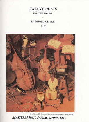 Gliere, Reinhold: Twelve Duets Op.49 (2 Violins)