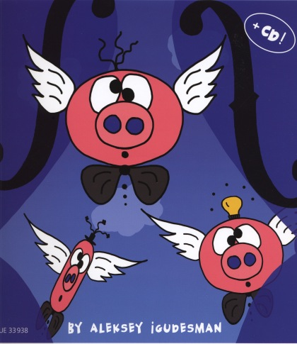 Igudesman, Aleksey: Pigs Can Fly-Easy Violin Duets (2 violins, CD) Universal Edition