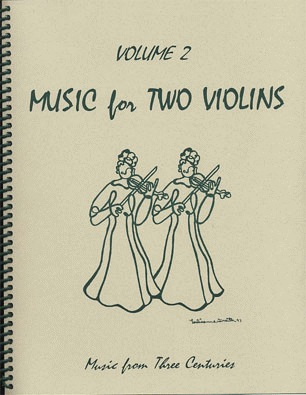 Kelley, Daniel: Music from 4 Centuries Vol.2 (2 violins)
