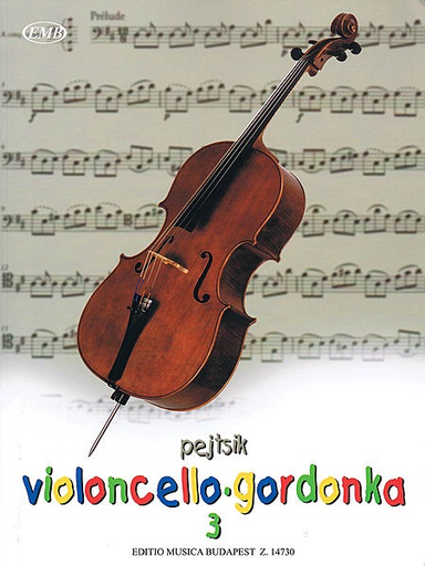 Pejtsik: Violoncello Method-Vol. 3, Edito Musica Budapest