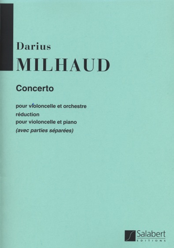 MIlhaud, D.: Cello Concerto No.1 (cello & piano)