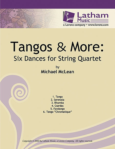 McLean, M.: Tangos and More - Six Dances for String Quartet