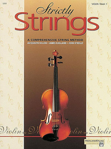 Dillon, Kjelland, O'Reily: Strictly Strings Book 1 (violin) Alfred