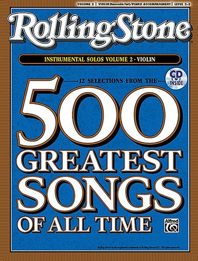 Rolling Stone Magazine: 500 Greatest Songs of All Time V. 2 (violin & cd)