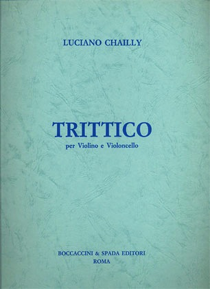 Chailly, Luciano: Trittico for Violin & Cello