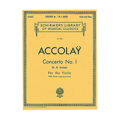 Accolay (Schill): Concerto No. 1 in A minor (violin & piano) Schirmer