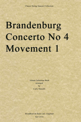 Bach, J.S. (Martelli): Brandenburg Concerto No. 4 Movement 1 (string quartet)