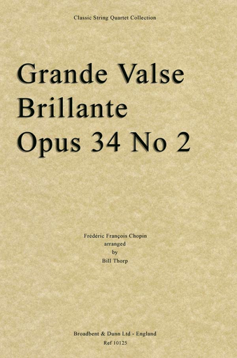 Chopin, Frederic (Thorp): Valse Op.64 No. 2 (string quartet)