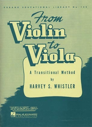 Whistler, H.: From Violin to Viola - A Transitional Method (viola)