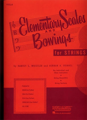 Whistler, H. & Hummel, H.: Elementary Scales and Bowings for Strings (viola)