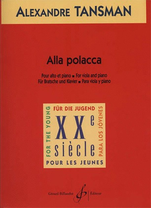 Tansman, Alexandre: Alla Polacca (viola & piano)