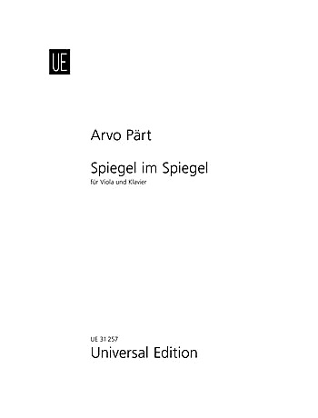Part: Spiegel im Spiegel (viola & piano) Universal Edition