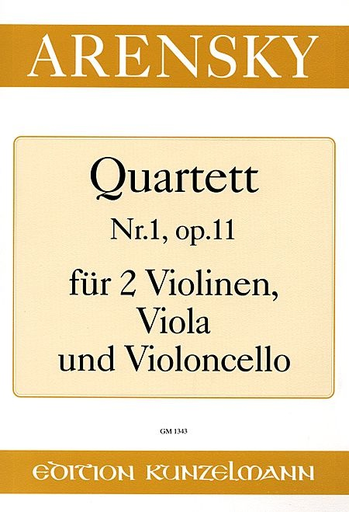 Arensky, Anton: String Quartet No. 1 Op.11 (2 violins, viola, cello) set of parts