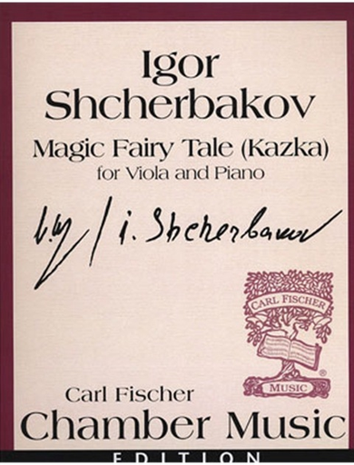 Shcherbakov, Igor: Magic Fairy Tale-Kazka (violin & piano)