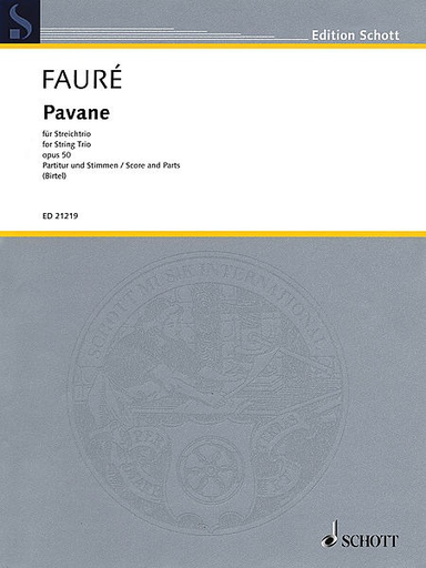 Faure, G. (Birtel, ed.): Pavane, Op. 50 (violin, viola, and cello)