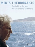 Theodorakis, Mikis: East of the Aegean (cello & piano)