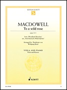 MacDowell, Edward: To a Wild Rose, Op. 51, No.1 (cello & piano)