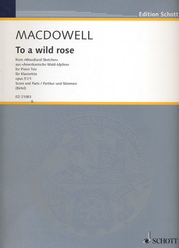 MacDowell (Birtel): To a Wild Rose from Woodland Sketches, Op.51, No.1 (piano trio)