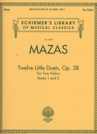 Mazas (Schradieck): Twelve Little Duets, Op. 38, Vols.1 & 2 (2 violins)