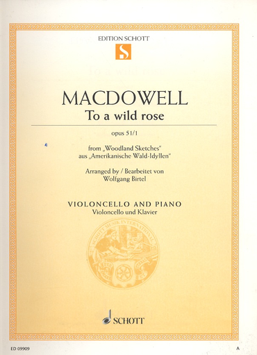 MacDowell, Edward: To a Wild Rose, Op. 51, No.1 (cello & piano)