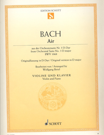 Bach, J.S. (Birtel): Air from the Orchestra Suite No. 3 in D Major, BWV1068 (violin & piano)