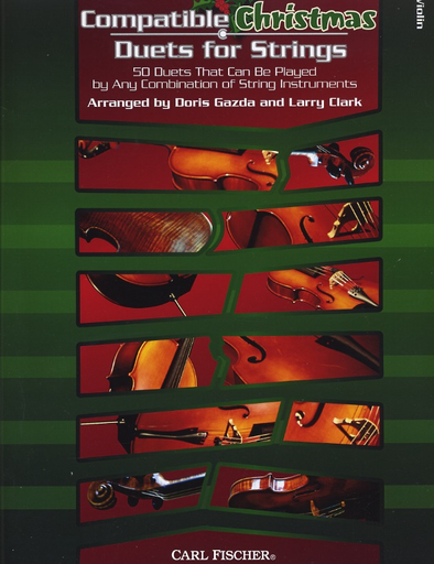 Gazda, Doris and Larry Clark: Compatible Christmas Duets for Strings (2 violins)