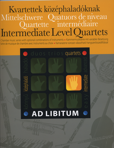 Zempleni, Laszlo: Ad Libitum- Intermediate Level Quartets (optional combinations)