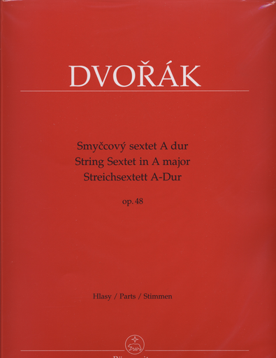 Dvorak, Antonin: Sextet in A major, Op. 48 (2 violins, 2 violas, 2 cellos) Barenreiter