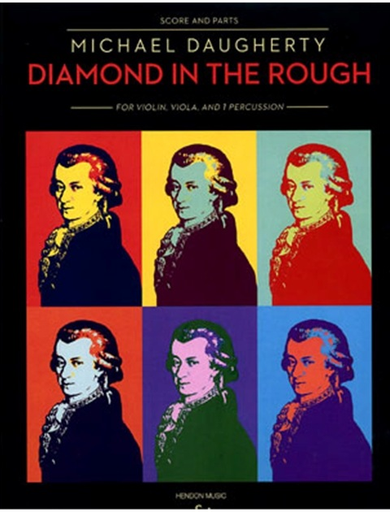 Daugherty, M.: Diamond in the Rough (violin, viola, percussion)