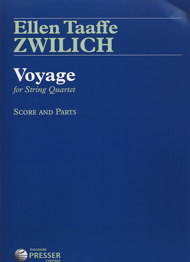 Zwilich, Ellen Taafe: Voyage for String Quartet (score and parts)