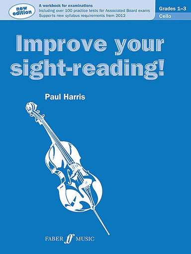 Harris, Paul: Improve Your Sight-Reading, Grades 1-3 (cello)
