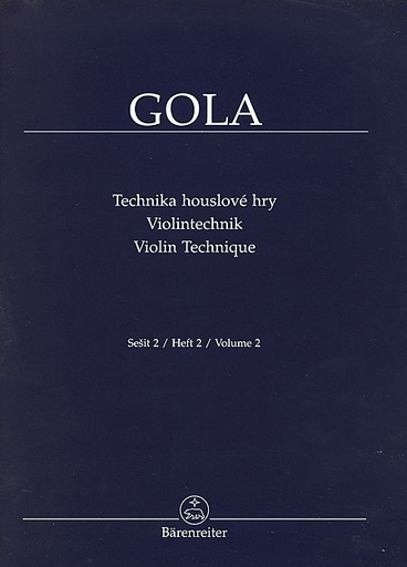 Gola, Zdenek: Violin Technique, Vol. 2, Barenreiter