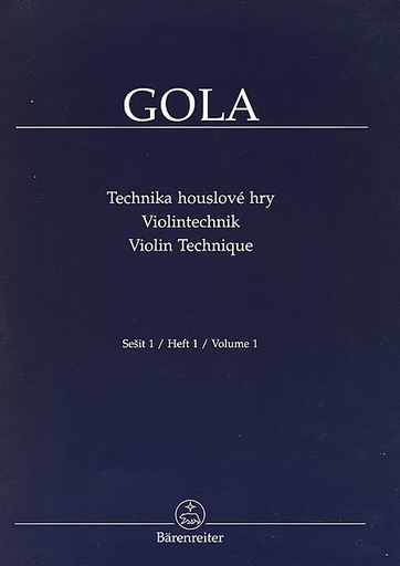 Gola, Zdenek: Violin Technique, Vol. 1, Barenreiter