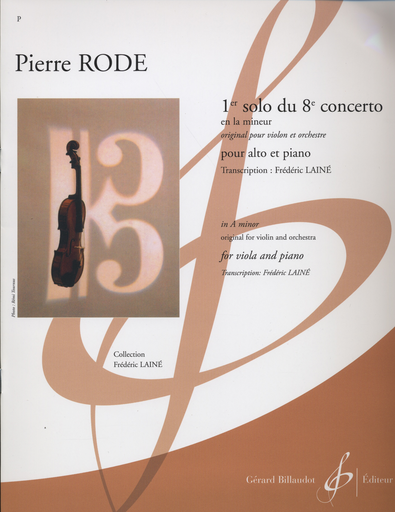 Rode, Pierre (Laine): Concerto # 8 in a minor, originally for violin, transcribed for viola and piano.