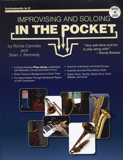 Cannata, Richie and Sean Kennedy: Improvising and Soloing In the Pocket, for instruments in C