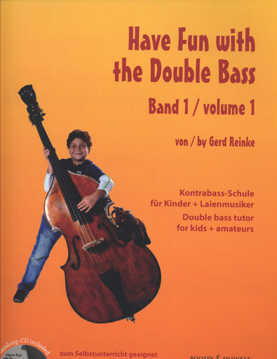Reinke, Gerd: Have Fun with the Double Bass, Vol. 1 (bass & CD)