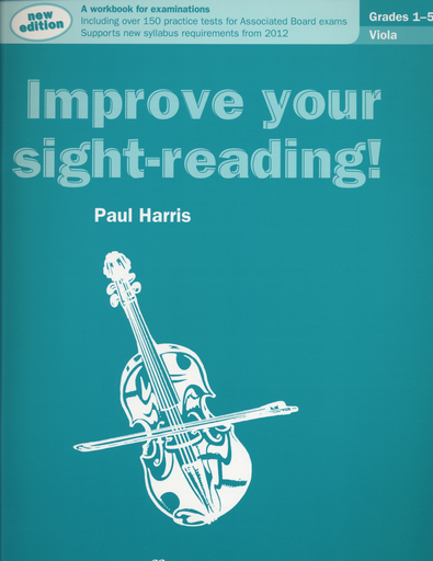Harris, Paul: Improve Your Sight-Reading, Grades 1-5 (viola)